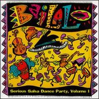 Bailalo: Serious Salsa Dance Party, Vol. 1 - Various Artists