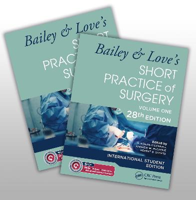 Bailey & Love's Short Practice of Surgery - 28th Edition - O'Connell, P Ronan (Editor), and McCaskie, Andrew W (Editor), and Sayers, Robert D (Editor)