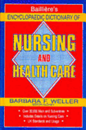 Bailliere's Encyclopedia Dictionary of Nursing - Bailliere