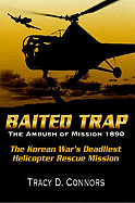 Baited Trap, the Ambush of Mission 1890