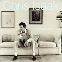 Baja Sessions - Chris Isaak