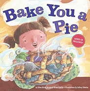 Bake You a Pie