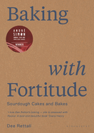Baking with Fortitude: Winner of the Andr Simon Food Award 2021