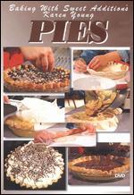 Baking with Sweet Addition's Karen Young: Pies