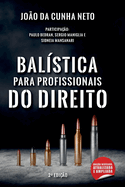 Balstica Para Profissionais Do Direito