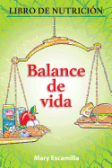 Balance de Vida: Libro de Nutrici?n