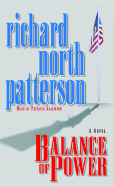 Balance of Power - Patterson, Richard North, and Kalember, Patricia (Read by)