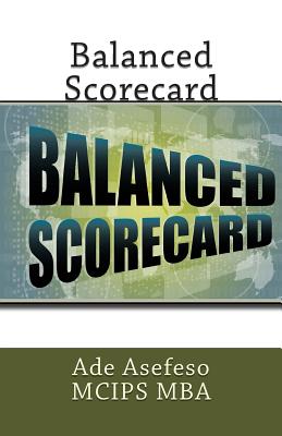 Balanced Scorecard - Asefeso McIps Mba, Ade