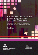 Balancing Collection Performance and Service Ratings