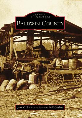 Baldwin County - Lewis, John C, and Brill Outlaw, Harriet