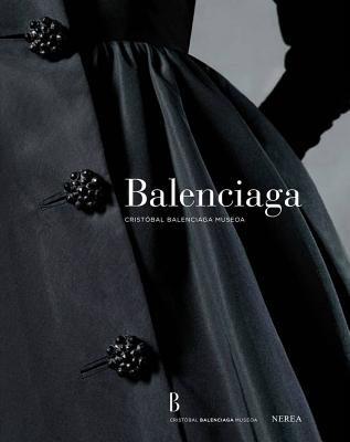 Balenciaga - Arzalluz, Miren, and Cerrillo Rubio, Lourdes, and Jouve, Marie-Andre