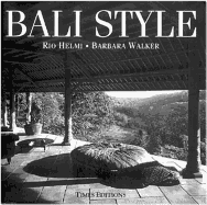 Bali Style - Helmi, Rio, and Walker, Barbara
