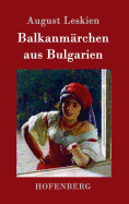 Balkanmrchen aus Bulgarien