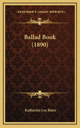 Ballad Book (1890)