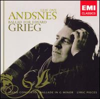 Ballad for Edvard Grieg - Leif Ove Andsnes (piano); Berlin Philharmonic Orchestra