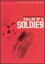 Ballad of a Soldier [Criterion Collection] - Grigori Chukhrai