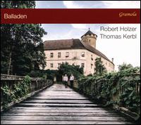 Balladen - Eberhard Kummer (hurdygurdy); Robert Holzer (bass); Thomas Kerbl (piano)