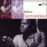 Ballads - Stanley Turrentine