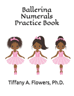 Ballerina Numerals Practice Book