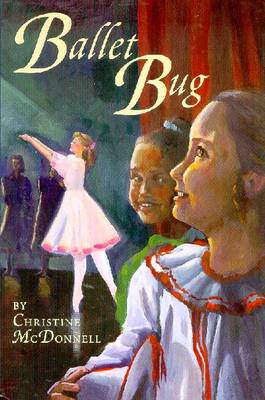 Ballet Bug - McDonnell, Christine