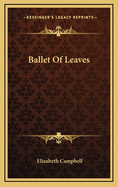 Ballet of Leaves