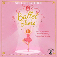 Ballet shoes : a story of three children on the stage