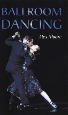 Ballroom Dancing - Moore, Alex