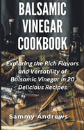 Balsamic Vinegar Cookbook