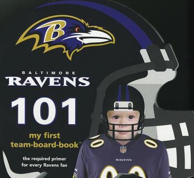 Baltimore Ravens 101-Board - Epstein, Brad M