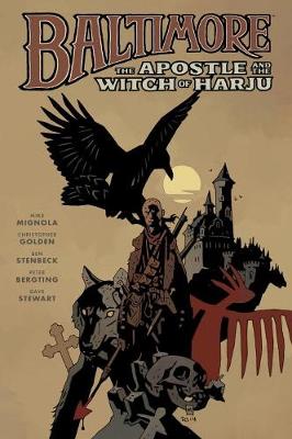 Baltimore Volume 5: The Apostle and the Witch or Harju - Mignola, Mike, and Golden, Christopher