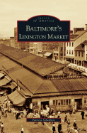 Baltimore's Lexington Market