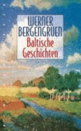 Baltische Geschichten