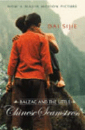 Balzac And The Little Chinese Seamstress - Sijie, Dai