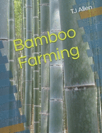 Bamboo Farming