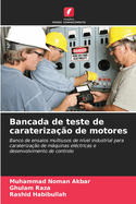 Bancada de teste de caraterizao de motores