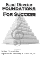 Band Director Foundations for Success