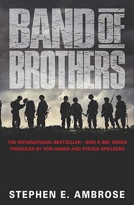 Band Of Brothers - Ambrose, Stephen E.