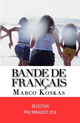 BANDE de FRANCAIS - Koskas, Marco