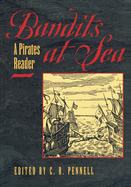Bandits at Sea: A Pirates Reader