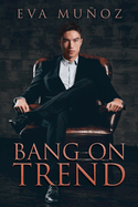 Bang on Trend: Volume 1