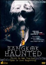 Bangkok Haunted - Oxide Pang Chun; Pisoot Praesangeiam