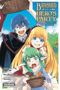 Banished from the Hero's Party, I Decided to Live a Quiet Life in the Countryside, Vol. 7 (Manga): Volume 7