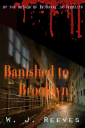 Banished to Brooklyn