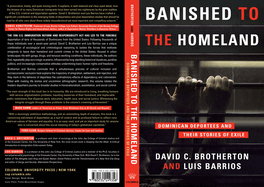 Banished to the Homeland: Dominican Deportees and Their Stories of Exile