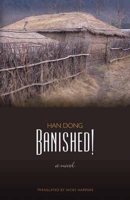 Banished! - Dong, Han, and Harman, Nicky (Translated by)