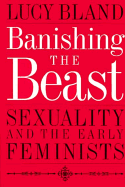 Banishing the Beast - Bland, Lucy