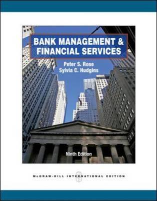 Bank Management & Financial Services (Int'l Ed) - Rose, Peter, and Hudgins, Sylvia