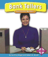 Bank Tellers - Klingel, Cynthia F, and Noyed, Robert