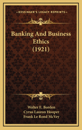 Banking and Business Ethics (1921)