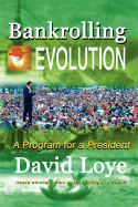 Bankrolling Evolution - Loye, David